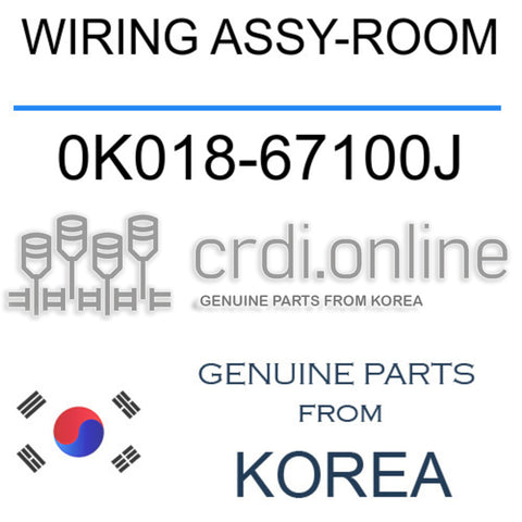 WIRING ASSY-ROOM 0K018-67100J 0K01867100J 0K018 67100J