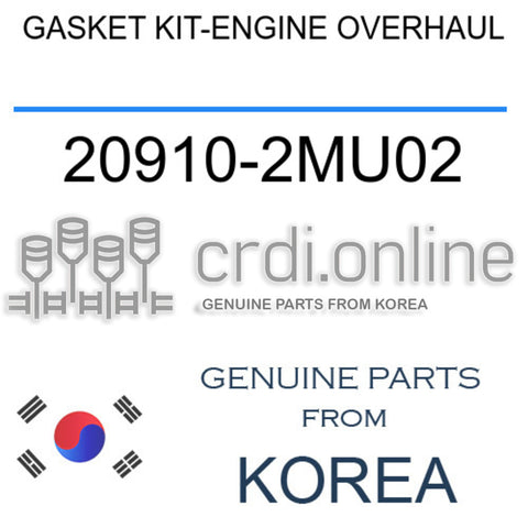 [ORIGINAL] GASKET KIT-ENGINE OVERHAUL 20910-2MU02 209102MU02 20910 2MU02