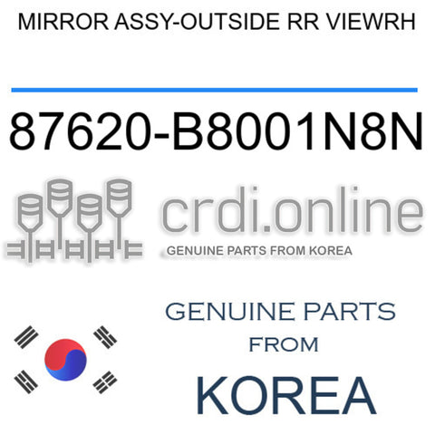 MIRROR ASSY-OUTSIDE RR VIEWRH [ORIGINAL] 87620-B8001N8N 87620B8001N8N 87620 B8001N8N