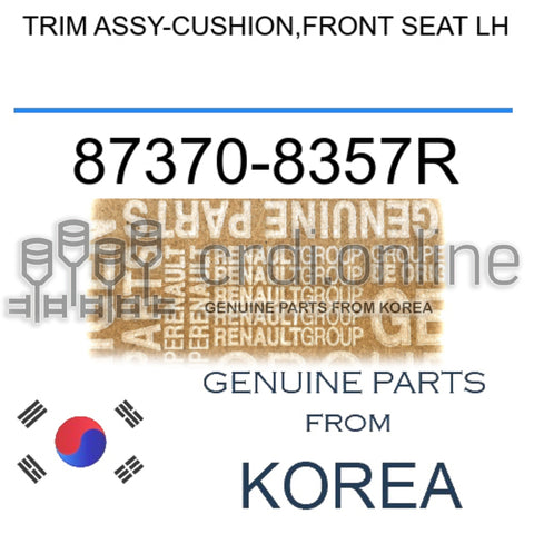 TRIM ASSY-CUSHION,FRONT SEAT LH [ORIGINAL] 87370-8357R 873708357R 87370 8357R