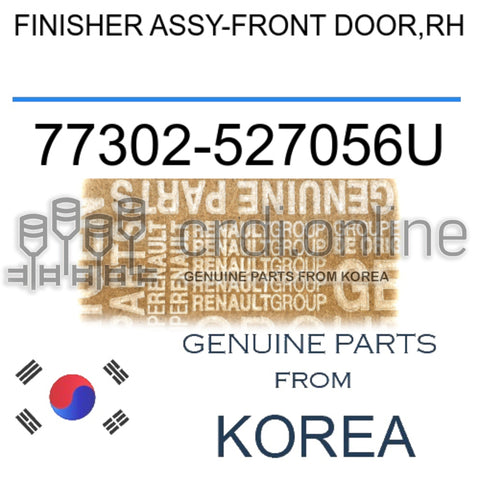 FINISHER ASSY-FRONT DOOR,RH [ORIGINAL] 77302-527056U 77302527056U 77302 527056U