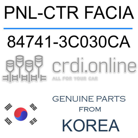 PNL-CTR FACIA [ORIGINAL] 84741-3C030CA 847413C030CA 84741 3C030CA