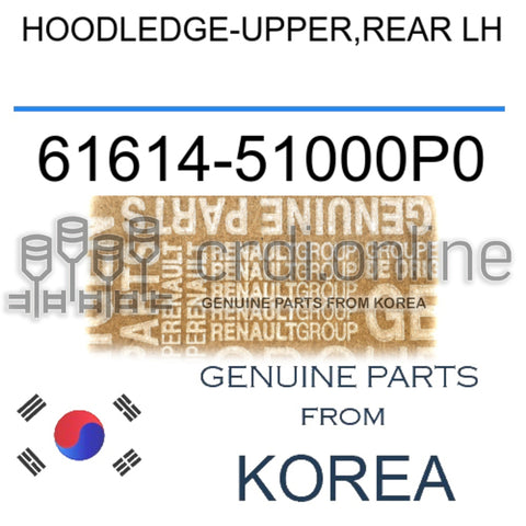 HOODLEDGE-UPPER,REAR LH [ORIGINAL] 61614-51000P0 6161451000P0 61614 51000P0