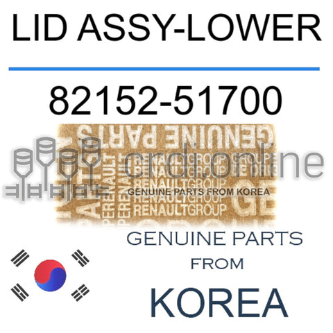 LID ASSY-LOWER [ORIGINAL] 82152-51700 8215251700 82152 51700