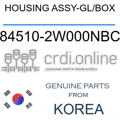 HOUSING ASSY-GL/BOX [ORIGINAL] 84510-2W000NBC 845102W000NBC 84510 2W000NBC