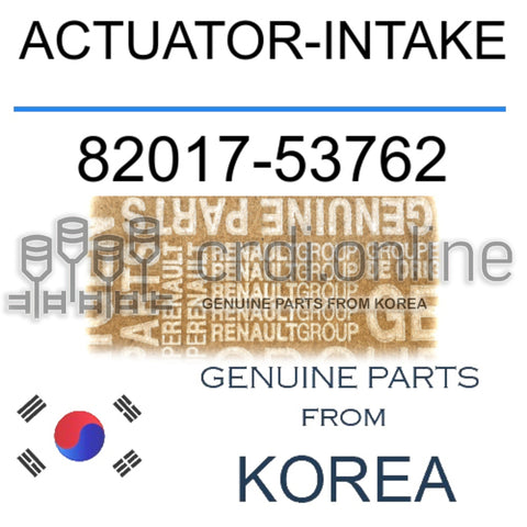 ACTUATOR-INTAKE [ORIGINAL] 82017-53762 8201753762 82017 53762