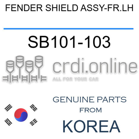 FENDER SHIELD ASSY-FR.LH [ORIGINAL] SB101-103 SB101103 SB101 103