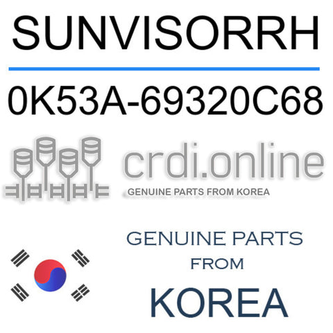 SUNVISORRH [ORIGINAL] 0K53A-69320C68 0K53A69320C68 0K53A 69320C68