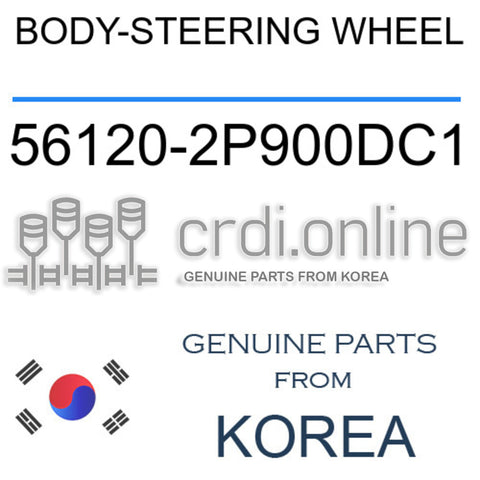 BODY-STEERING WHEEL [ORIGINAL] 56120-2P900DC1 561202P900DC1 56120 2P900DC1