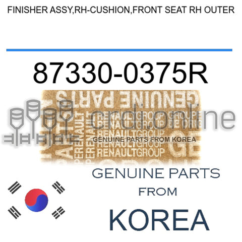 FINISHER ASSY,RH-CUSHION,FRONT SEAT RH OUTER [ORIGINAL] 87330-0375R 873300375R 87330 0375R