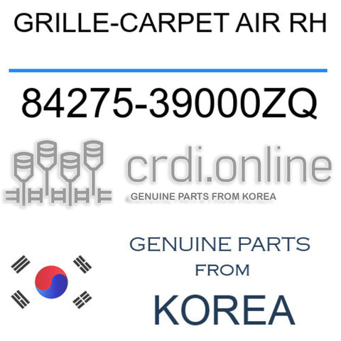GRILLE-CARPET AIR RH [ORIGINAL] 84275-39000ZQ 8427539000ZQ 84275 39000ZQ