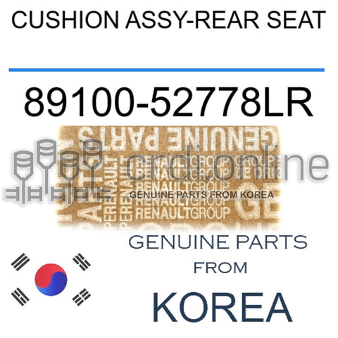 CUSHION ASSY-REAR SEAT [ORIGINAL] 89100-52778LR 8910052778LR 89100 52778LR