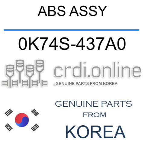 ABS ASSY [ORIGINAL] 0K74S-437A0 0K74S437A0 0K74S 437A0