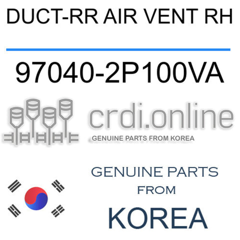 DUCT-RR AIR VENT RH [ORIGINAL] 97040-2P100VA 970402P100VA 97040 2P100VA