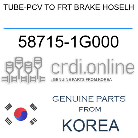 TUBE-PCV TO FRT BRAKE HOSELH 58715-1G000 587151G000 58715 1G000