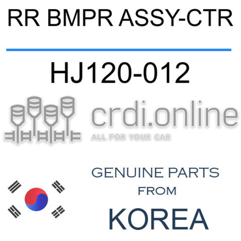 RR BMPR ASSY-CTR [ORIGINAL] HJ120-012 HJ120012 HJ120 012