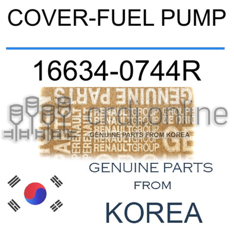 COVER-FUEL PUMP [ORIGINAL] 16634-0744R 166340744R 16634 0744R