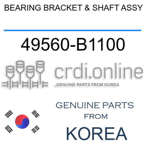 BEARING BRACKET & SHAFT ASSY 49560-B1100 49560B1100 49560 B1100