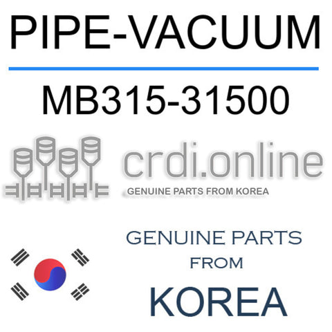 PIPE-VACUUM [ORIGINAL] MB315-31500 MB31531500 MB315 31500
