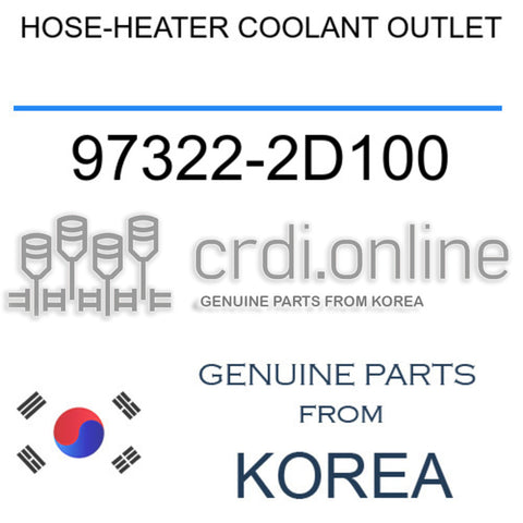 HOSE-HEATER COOLANT OUTLET 97322-2D100 973222D100 97322 2D100