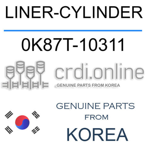 LINER-CYLINDER [ORIGINAL] 0K87T-10311 0K87T10311 0K87T 10311