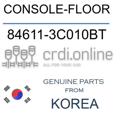 CONSOLE-FLOOR [ORIGINAL] 84611-3C010BT 846113C010BT 84611 3C010BT