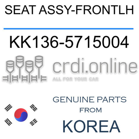 SEAT ASSY-FRONTLH [ORIGINAL] KK136-5715004 KK1365715004 KK136 5715004