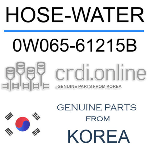 [ORIGINAL] HOSE-WATER 0W065-61215B 0W06561215B 0W065 61215B