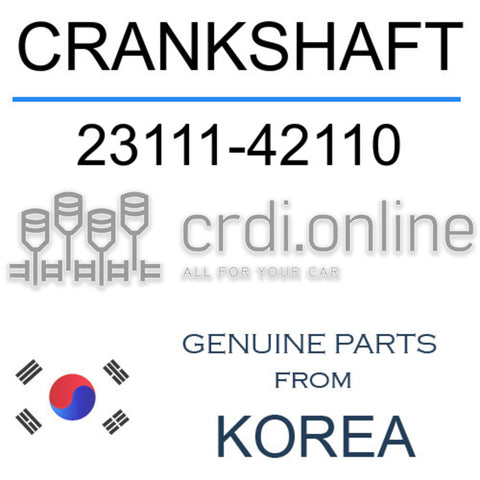 CRANKSHAFT [ORIGINAL] 23111-42110 2311142110 23111 42110