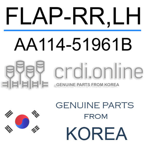 FLAP-RR,LH AA114-51961B AA11451961B AA114 51961B