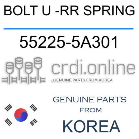 BOLT U -RR SPRING 55225-5A301 552255A301 55225 5A301