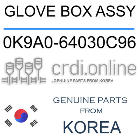 GLOVE BOX ASSY [ORIGINAL] 0K9A0-64030C96 0K9A064030C96 0K9A0 64030C96
