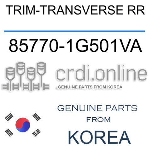 TRIM-TRANSVERSE RR [ORIGINAL] 85770-1G501VA 857701G501VA 85770 1G501VA