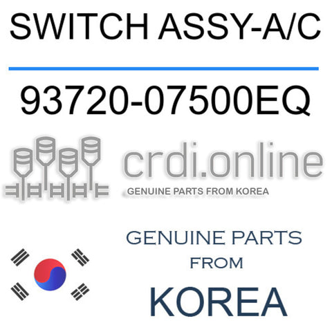 SWITCH ASSY-A/C 93720-07500EQ 9372007500EQ 93720 07500EQ