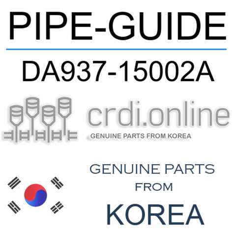 PIPE-GUIDE [ORIGINAL] DA937-15002A DA93715002A DA937 15002A