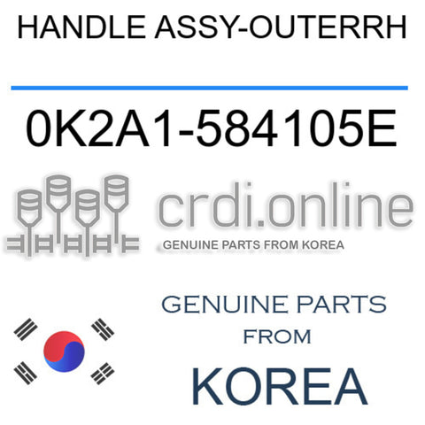 HANDLE ASSY-OUTERRH 0K2A1-584105E 0K2A1584105E 0K2A1 584105E