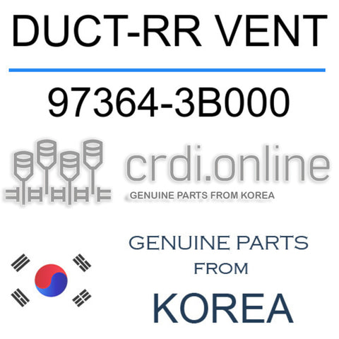 DUCT-RR VENT 97364-3B000 973643B000 97364 3B000