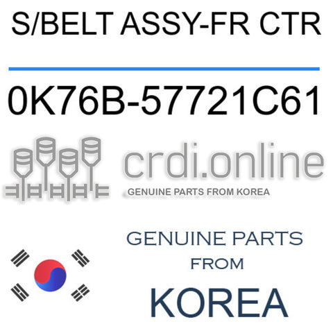 S/BELT ASSY-FR CTR [ORIGINAL] 0K76B-57721C61 0K76B57721C61 0K76B 57721C61