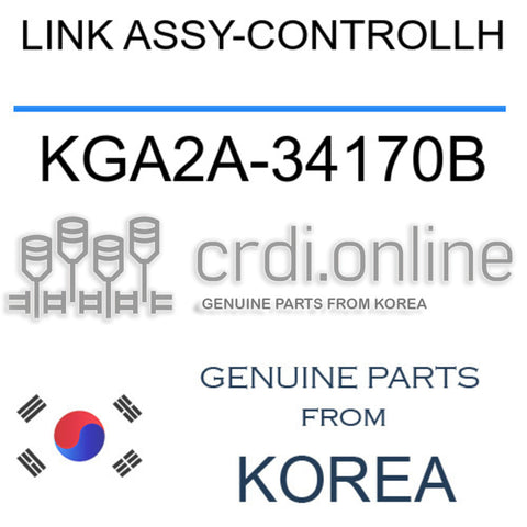 LINK ASSY-CONTROLLH [ORIGINAL] KGA2A-34170B KGA2A34170B KGA2A 34170B