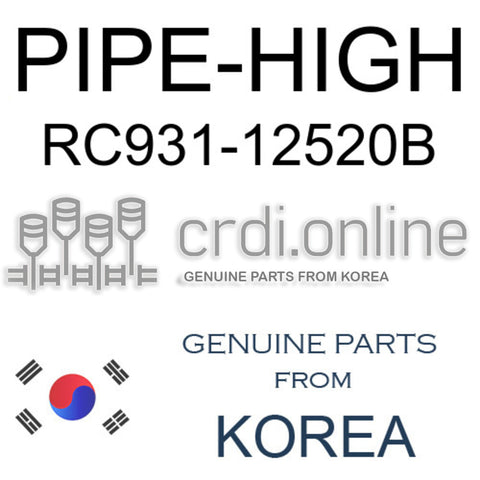 PIPE-HIGH RC931-12520B RC93112520B RC931 12520B