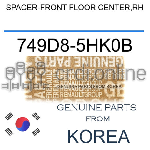 SPACER-FRONT FLOOR CENTER,RH [ORIGINAL] 749D8-5HK0B 749D85HK0B 749D8 5HK0B