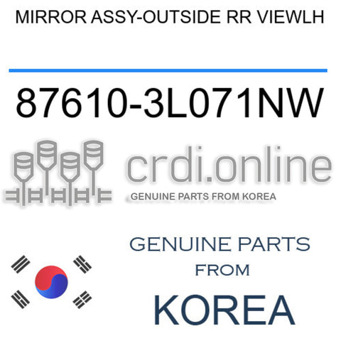 MIRROR ASSY-OUTSIDE RR VIEWLH [ORIGINAL] 87610-3L071NW 876103L071NW 87610 3L071NW
