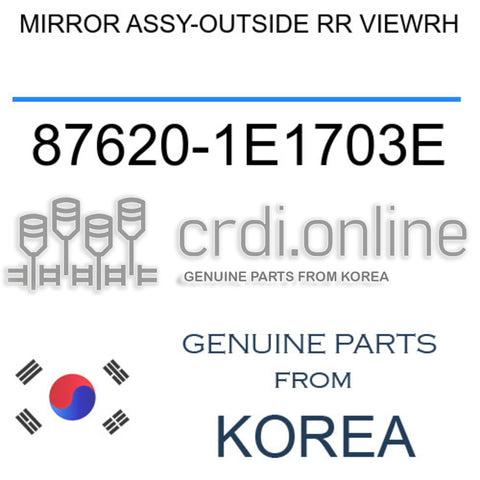 MIRROR ASSY-OUTSIDE RR VIEWRH [ORIGINAL] 87620-1E1703E 876201E1703E 87620 1E1703E