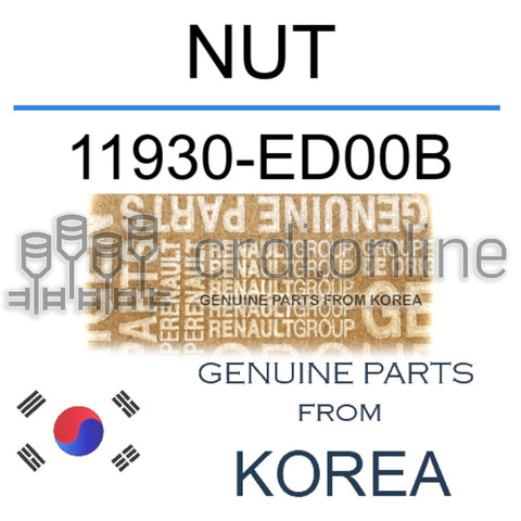 NUT [ORIGINAL] 11930-ED00B 11930ED00B 11930 ED00B