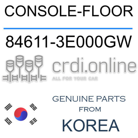 CONSOLE-FLOOR [ORIGINAL] 84611-3E000GW 846113E000GW 84611 3E000GW