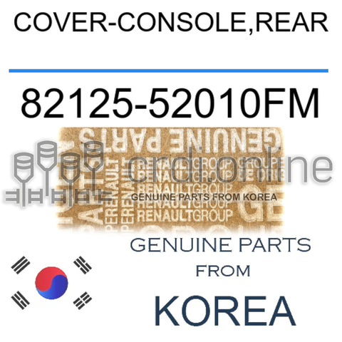 COVER-CONSOLE,REAR [ORIGINAL] 82125-52010FM 8212552010FM 82125 52010FM