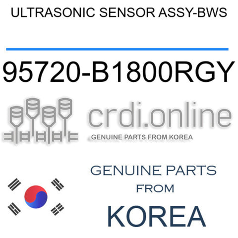 ULTRASONIC SENSOR ASSY-BWS [ORIGINAL] 95720-B1800RGY 95720B1800RGY 95720 B1800RGY