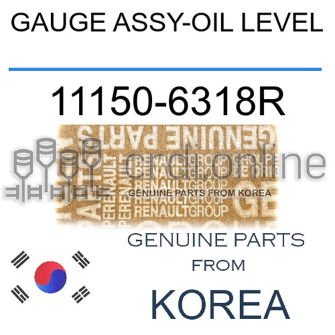 GAUGE ASSY-OIL LEVEL [ORIGINAL] 11150-6318R 111506318R 11150 6318R