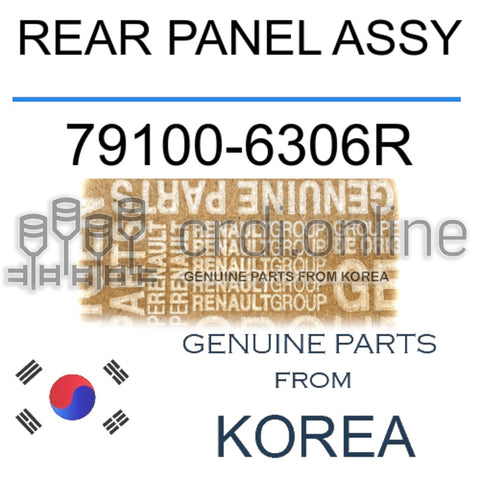 REAR PANEL ASSY [ORIGINAL] 79100-6306R 791006306R 79100 6306R