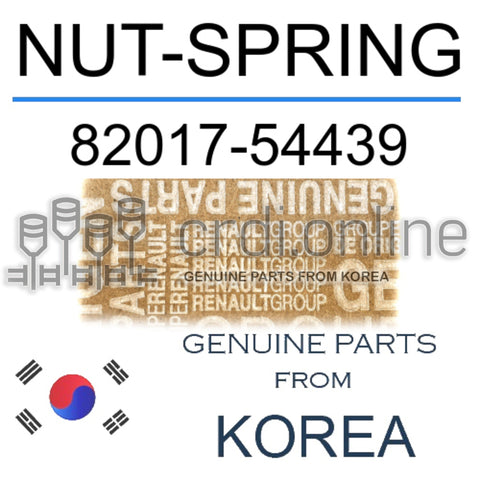 NUT-SPRING [ORIGINAL] 82017-54439 8201754439 82017 54439